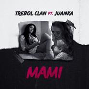 Mami (feat. Juanka) [feat. Juanka]