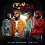 Fiesta de Humo (feat. Aaron Bodden, Rey king & Darnelt)