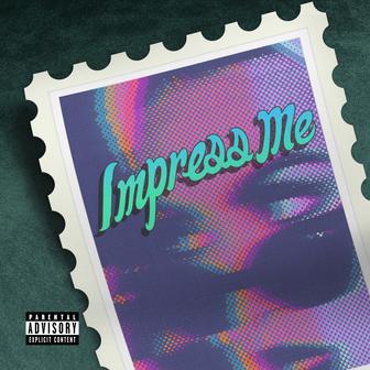 IMPRESS ME - Single