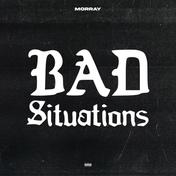 Bad Situations - Single