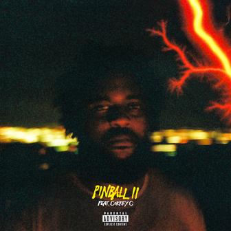 Pinball II (feat. Correy C) - Single