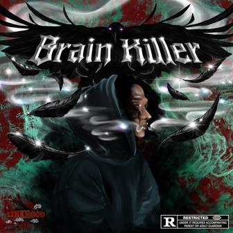Brain Killer