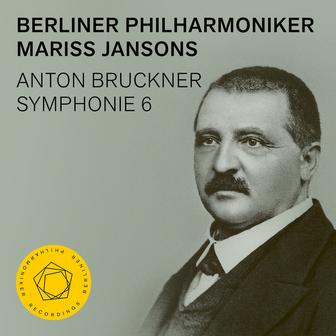Bruckner: Symphony No. 6