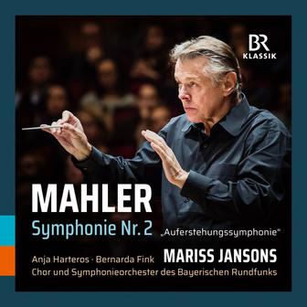 Mahler: Symphony No. 2 in C Minor "Resurrection" (Live)