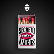 Secreto Entre Amigos - Single