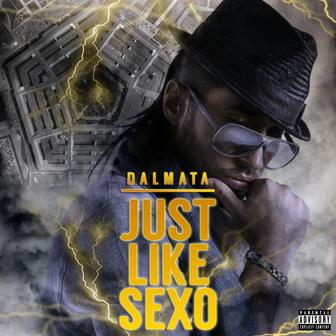 Just Like Sexo - Single