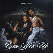 Gas You Up (feat. Hunxho) [Extended Mix] - Single