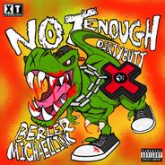 NOT ENOUGH