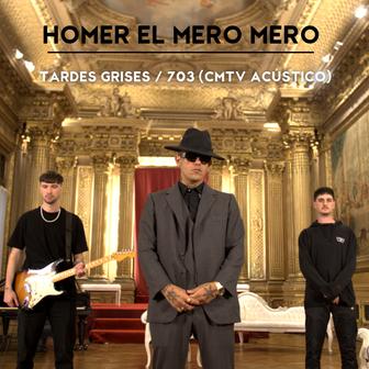 Tardes Grises / 703 (CMTV Acústico) - Single