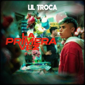 La Primera Vez - Single