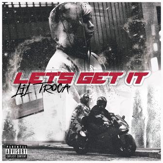 Let's Get it - Single