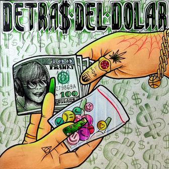 Detrás Del Dólar - Single