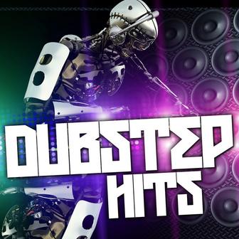 Dubstep Hits