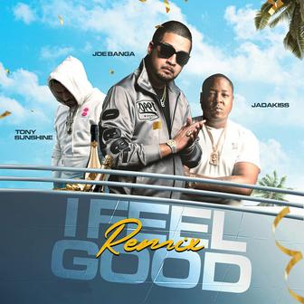 I Feel Good (Remix)