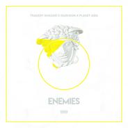Enemies