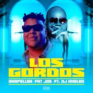 Los Gordos (feat. DJ Khaled)