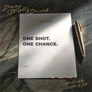 One Shot One Chance