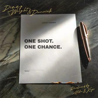 One Shot One Chance