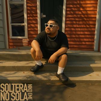 Soltera, No Sola - Single