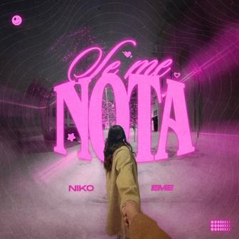 Se Me Nota - Single