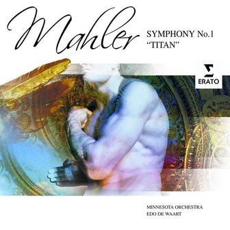 Mahler: Symphony No. 1