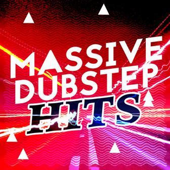 Massive Dubstep Hits
