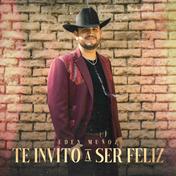 Te Invito a Ser Feliz - Single