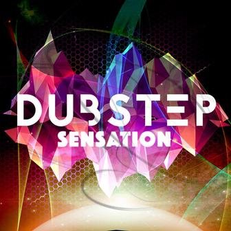Dubstep Sensation
