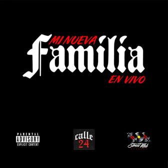 Mi Nueva Familia (En Vivo) - Single