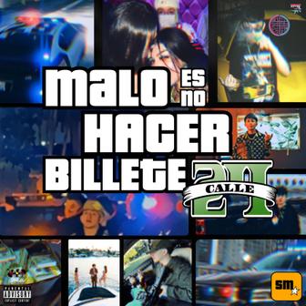 Malo Es No Hacer Billete - Single