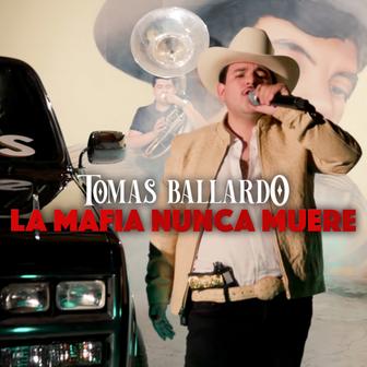 La Mafia Nunca Muere - Single