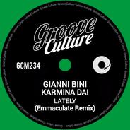 Lately - Emmaculate Remix