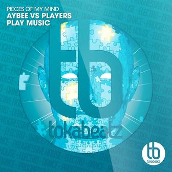 Pieces of My Mind (Aybee vs. Players Play Music)