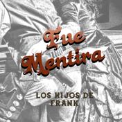 Fue Mentira - Single