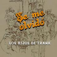 Se Me Olvidó