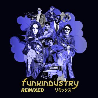 Funkindustry (Remixed)