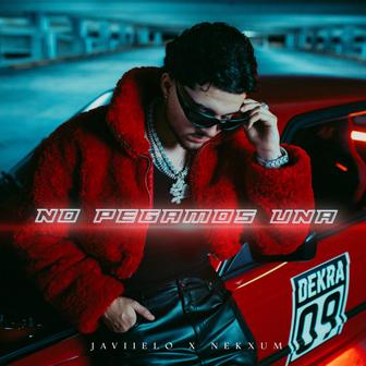 No Pegamos Una - Single