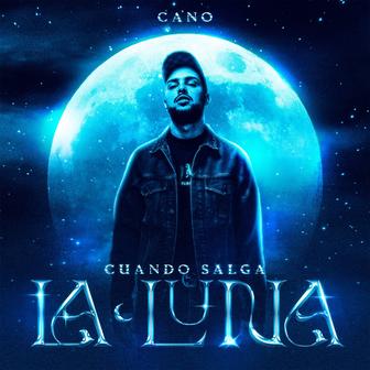 Cuando Salga La Luna - Single