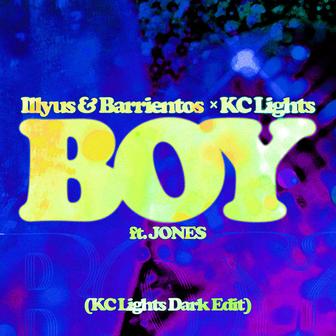 Boy (feat. JONES) [KC Lights Dark Edit]