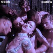 Put On Repeat - KC Lights Remix