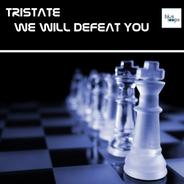 We Will Defeat You - Original