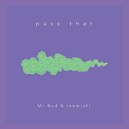 pass that