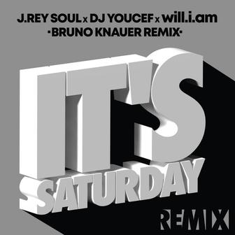 It's Saturday (Bruno Knauer Remix)