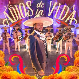 El Adiós de la Vida - Single