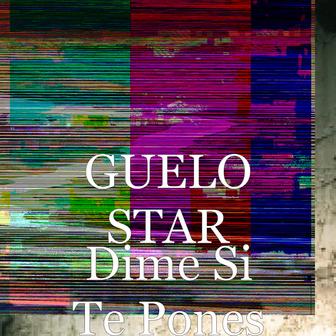 Dime Si Te Pones - Single