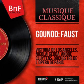 Gounod: Faust (Mono Version)