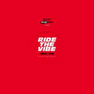 RIDE THE VIBE