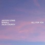 all for you (with SPINALL & Julia Church)