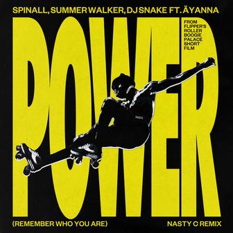 Power (Remember Who You Are) [Nasty C Remix]