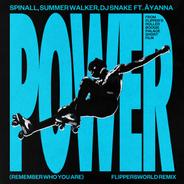 Power (Remember Who You Are) - Flippersworld Remix